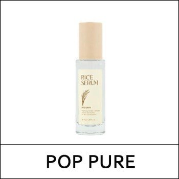 [POP PURE] (bo) Rice Serum 30ml / 5601(10) / 7,200 won(R)