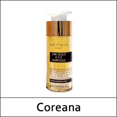 [Coreana] (bo) ORTHIA 24K Gold Eye Ampoule 30ml / (a) / 2715(12) / 8,200 won(R)
