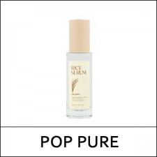 [POP PURE] (bo) Rice Serum 30ml / 5601(10) / 7,200 won(R) 